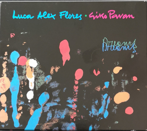 LUCA FLORES - Luca Alex Flores - Giko Pavan : Dreams cover 