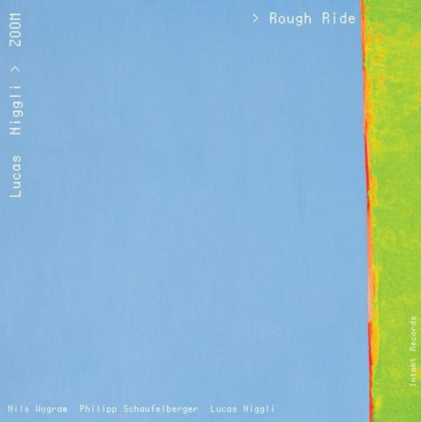 LUCAS NIGGLI - Lucas Niggli Zoom : Rough Ride cover 