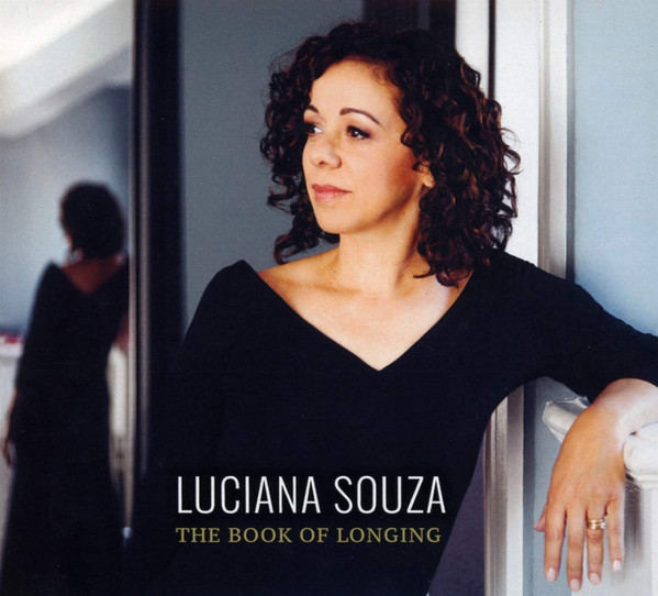 LUCIANA SOUZA - The Book of Longing cover 