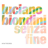 LUCIANO BIONDINI - Senza Fine cover 
