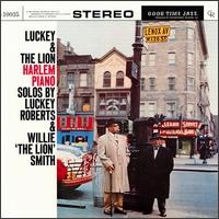 LUCKEY ROBERTS - Luckey Roberts & Willie 