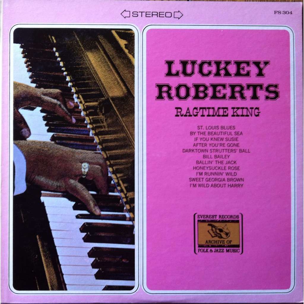 LUCKEY ROBERTS - Ragtime King cover 