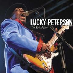 LUCKY PETERSON - I'm Back Again cover 