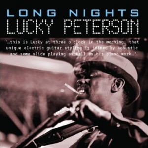 LUCKY PETERSON - Long Nights cover 