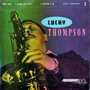 LUCKY THOMPSON - Ever So Easy cover 