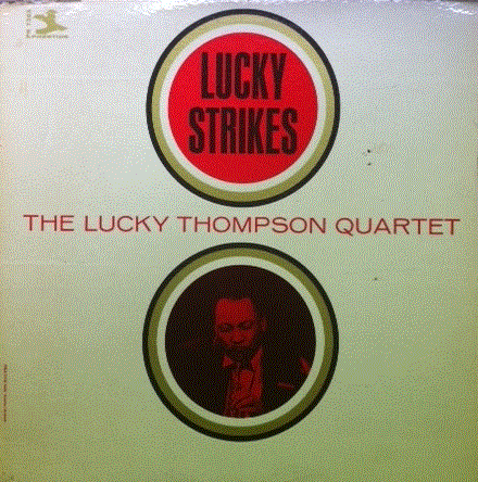 LUCKY THOMPSON - Lucky Strikes cover 