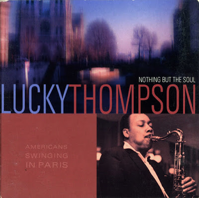 LUCKY THOMPSON - Nothing But the Soul cover 