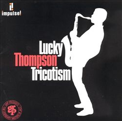LUCKY THOMPSON - Tricotism cover 