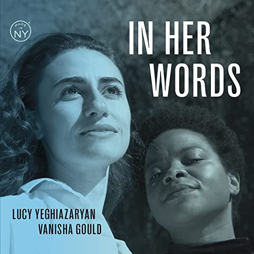 LUCY YEGHIAZARYAN - Lucy Yeghiazaryan &amp; Vanisha Gould : In Her Words cover 
