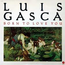 LUIS GASCA - Born To Love You cover 