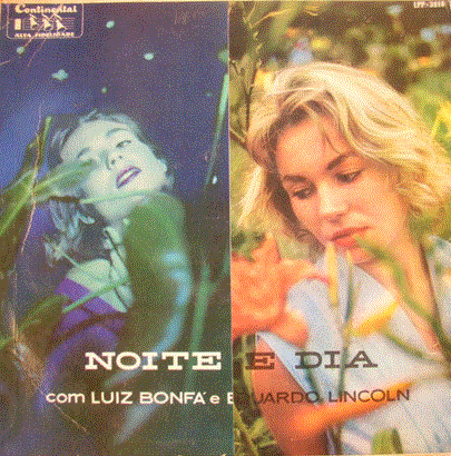 LUIZ BONFÁ - Luiz Bonfá & Eduardo Lincoln : Noite e Dia cover 