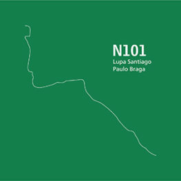 LUPA SANTIAGO - Lupa Santiago e Paulo Braga : N 101 cover 