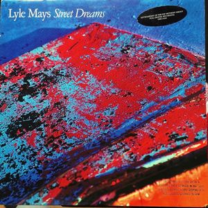 LYLE MAYS - Street Dreams cover 