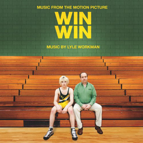 LYLE WORKMAN - Music From The Motion Picture Win Win cover 