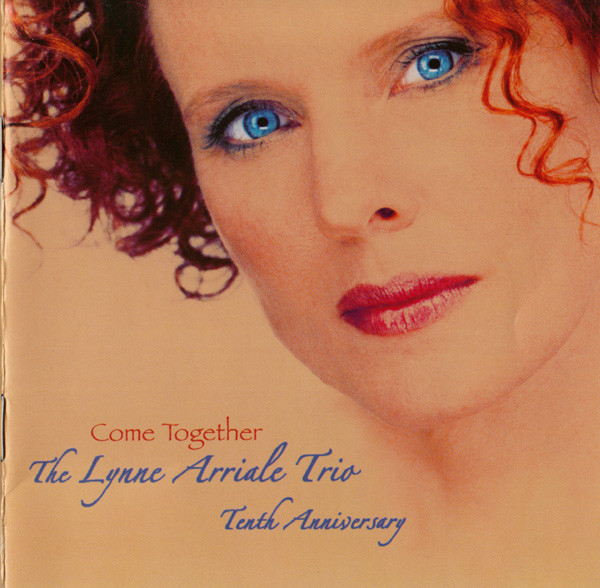 LYNNE ARRIALE - The Lynne Arriale Trio : Come Together cover 