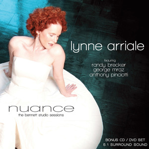 LYNNE ARRIALE - Nuance: The Bennett Studio Sessions cover 