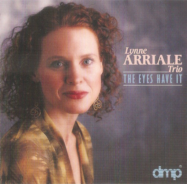 LYNNE ARRIALE - The Eyes Have It cover 