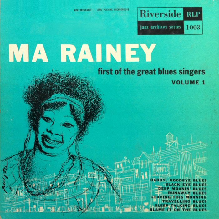 MA RAINEY - Ma Rainey: first of the great blues singers   Volume 1 cover 