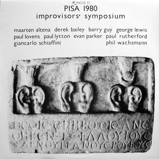 MAARTEN ALTENA - PISA 1980: Improvisors' Symposium cover 