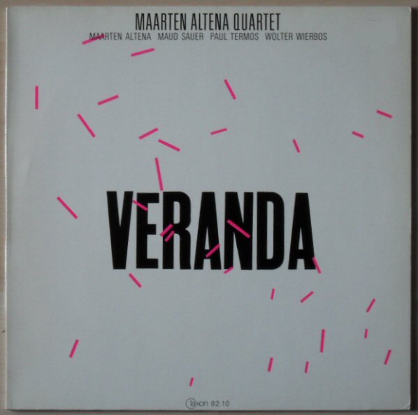 MAARTEN ALTENA - Veranda cover 