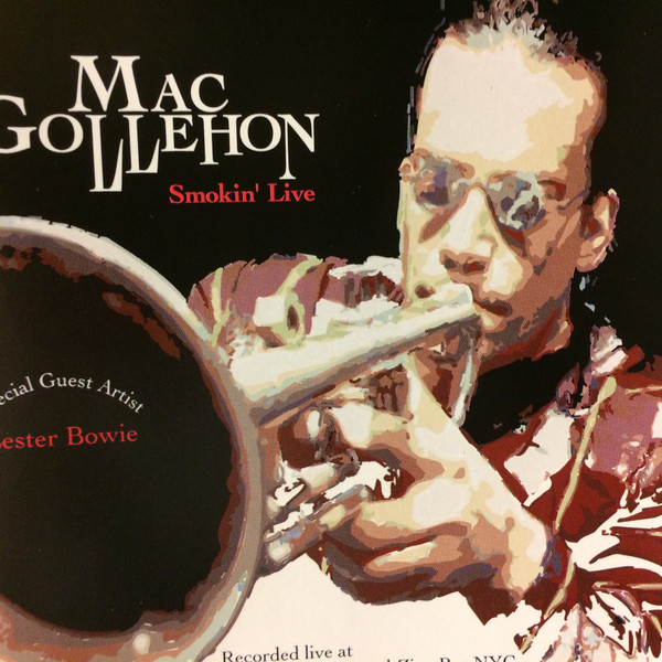 MAC GOLLEHON - Smokin' Live cover 