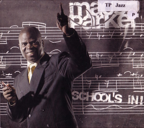 MACEO PARKER - School's In cover 
