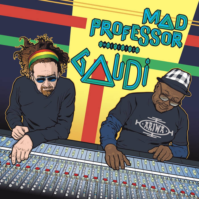 MAD PROFESSOR - Mad Professor Meets Gaudi cover 