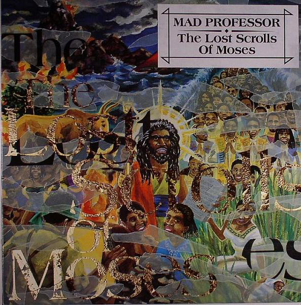 MAD PROFESSOR - The Lost Scrolls Of Moses cover 
