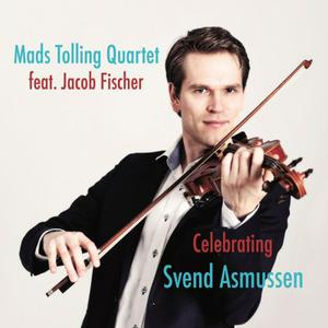 MADS TOLLING - Mads Tolling Quartet : Celebrating Svend Asmussen cover 