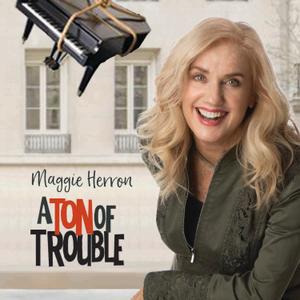 MAGGIE HERRON - A Ton of Trouble cover 