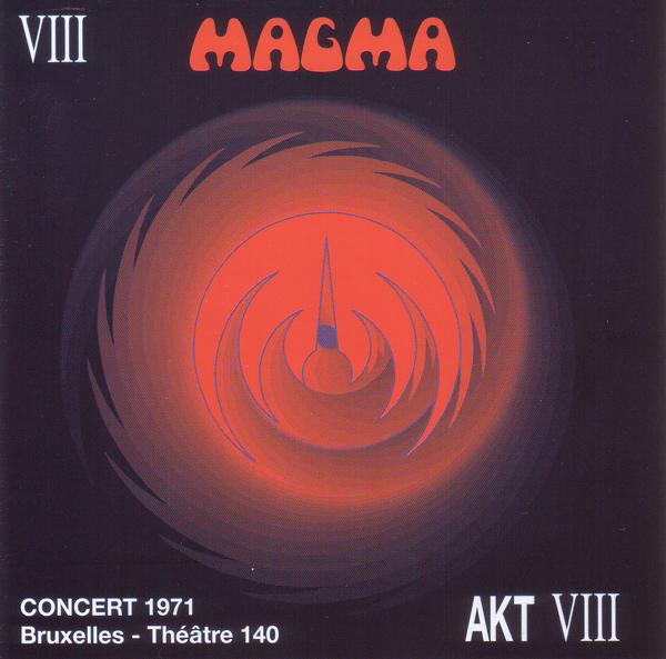 MAGMA - Concert 1971 - Bruxelles - Théâtre 140 cover 