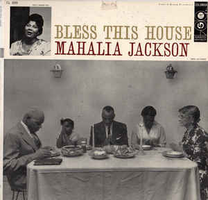 MAHALIA JACKSON - Bless This House cover 