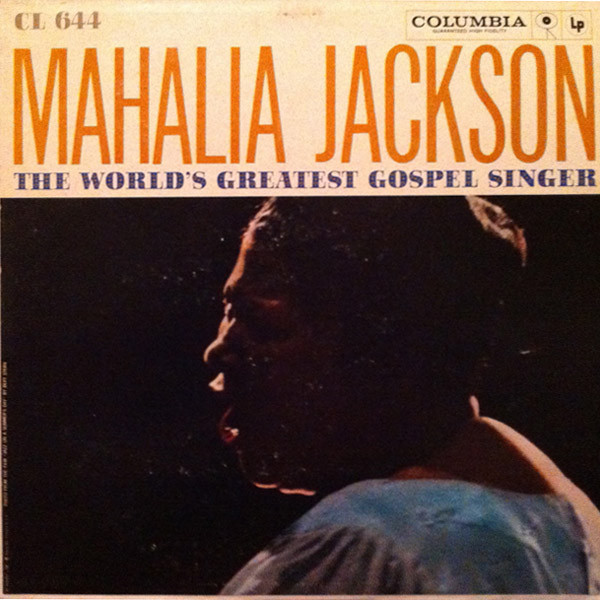 MAHALIA JACKSON - The World's Greatest Gospel Singer (Columbia) cover 