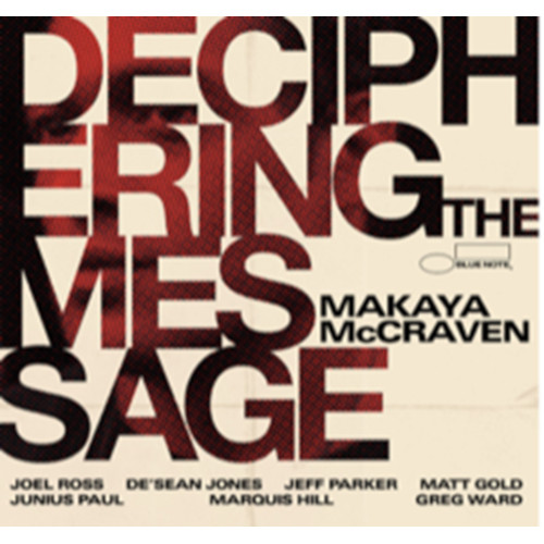 MAKAYA MCCRAVEN - Deciphering The Message cover 