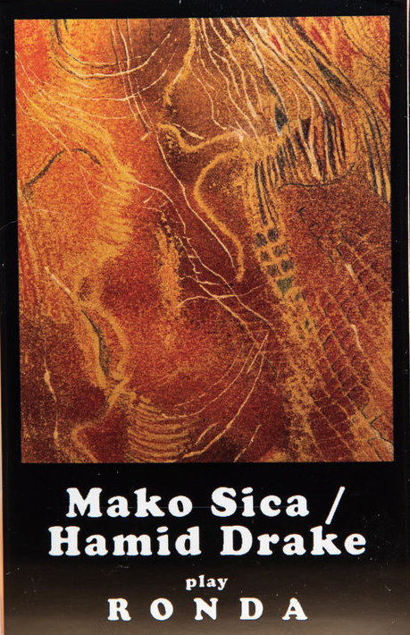 MAKO SICA - Maco Sica / Hamid Drake : Ronda cover 