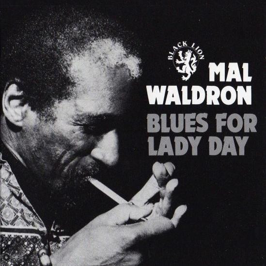 MAL WALDRON - Blues For Lady Day cover 