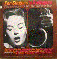 MAL WALDRON - For Singers 'N Swingers cover 