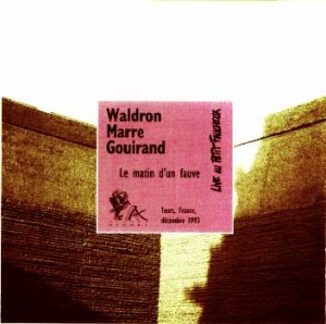MAL WALDRON - Le matin d’un fauve cover 