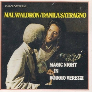 MAL WALDRON - Mal Waldron/Danila Satragno : Magic Night In Borgio Verezzi cover 