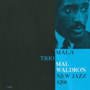 MAL WALDRON - Mal/4 Trio cover 