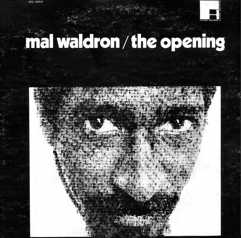 MAL WALDRON - The Opening cover 