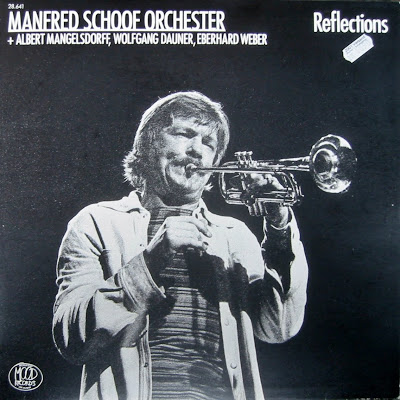 MANFRED SCHOOF - Manfred Schoof Orchester : Reflections cover 