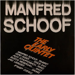 MANFRED SCHOOF - The Early Quintet cover 