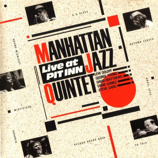 MANHATTAN JAZZ QUINTET / ORCHESTRA - Live At Pit Inn (aka Live!) cover 