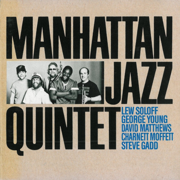 MANHATTAN JAZZ QUINTET / ORCHESTRA - Manhattan Jazz Quintet cover 