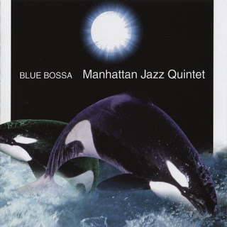 MANHATTAN JAZZ QUINTET / ORCHESTRA - Blue Bossa cover 