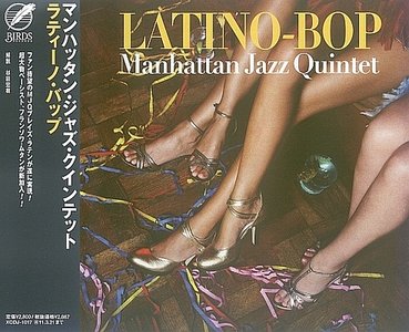 MANHATTAN JAZZ QUINTET / ORCHESTRA - Latino-Bop cover 