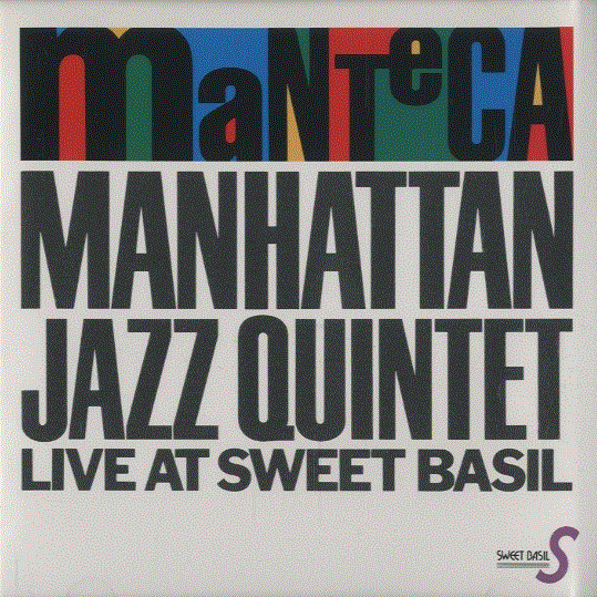 MANHATTAN JAZZ QUINTET / ORCHESTRA - Manteca cover 