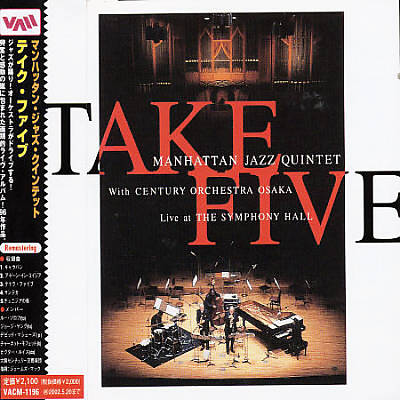 MANHATTAN JAZZ QUINTET / ORCHESTRA - Take Five: Live at the Symphony Hall cover 