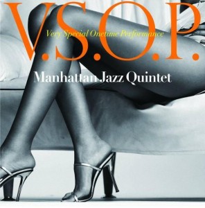 MANHATTAN JAZZ QUINTET / ORCHESTRA - V.S.O.P. (Very Special Onetime Performance) cover 